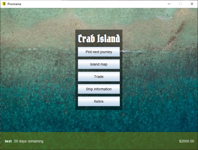 A screenshot showing the main menu for Piromania.
Heading text is "Crab Island", and listed below are action buttons for "Plot next journey", "Island map", "Trade", "Ship information", and "Retire".
